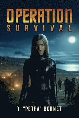 R Petra Bohnet - Operation Survival, Häftad. Tillgänglighet: Lägg i varukorg