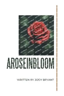 Jody Bryant - Aroseinbloom, Häftad. Tillgänglighet: Lägg i varukorg