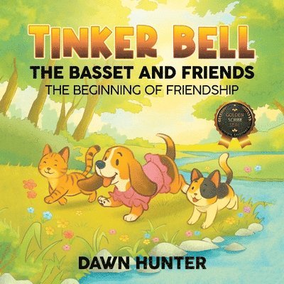 Dawn Hunter - Tinker Bell the Basset and Friends, Häftad