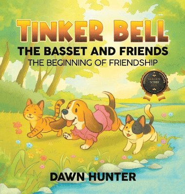 Dawn Hunter - Tinker Bell the Basset and Friends, Inbunden