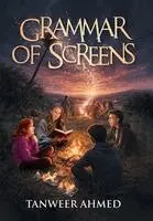 Tanweer Ahmed - Grammar of Screens, Inbunden. Tillgänglighet: Lägg i varukorg