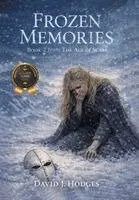 David J Hodges - Frozen Memories, Inbunden. Tillgänglighet: Lägg i varukorg