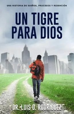 Luis Oscar Rodriguez - Tigre Para Dios, Häftad. Tillgänglighet: Lägg i varukorg