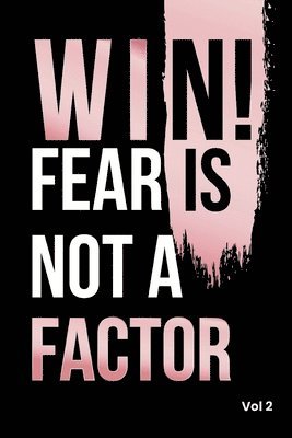 Tracye Hamler - Win! Fear is not a Factor, Häftad
