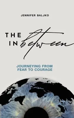 Jennifer Baljko - In Between, Inbunden. Tillgänglighet: Lägg i varukorg