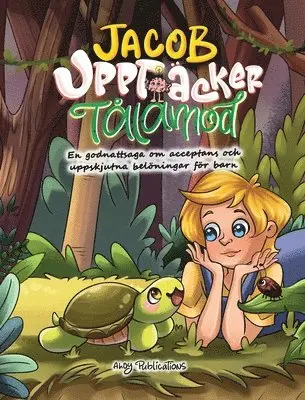 Jacob upptäcker tålamod