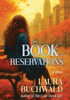 Laura Buchwald - Book of Reservations, Inbunden