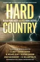 Reavis Z Wortham, C J Box, Jeffery Deaver - Hard Country, Häftad