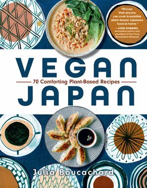 Julia Boucachard - Vegan Japan, Inbunden. Tillgänglighet: Lägg i varukorg