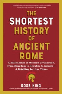 Shortest History of Ancient Rome