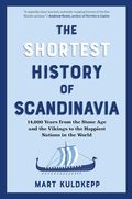 Shortest History of Scandinavia
