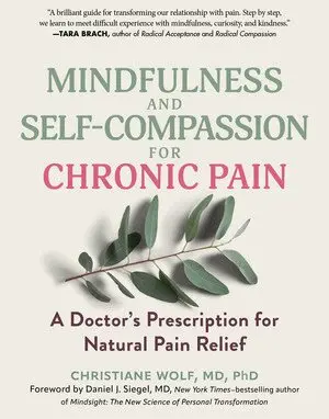 Christiane Wolf - Mindfulness and Self-Compassion for Chronic Pain, Häftad. Tillgänglighet: Lägg i varukorg