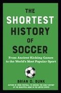 Shortest History of Soccer