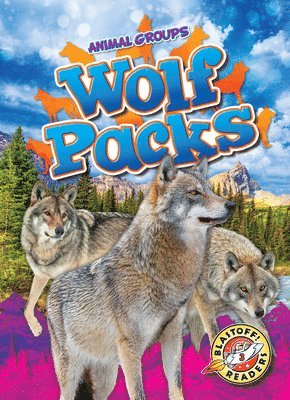 Wolf Packs