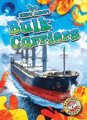 Kaitlyn Duling - Bulk Carriers, Inbunden