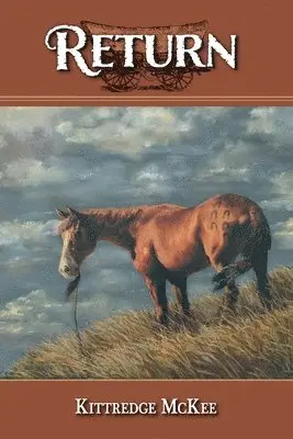 Kittredge McKee - Return, Häftad. Tillgänglighet: Lägg i varukorg