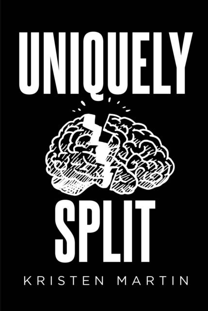 Kristen Martin - Uniquely Split, E-bok