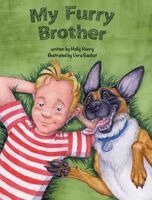 Holly Henry, Vera Gachot - My Furry Brother, Inbunden. Tillgänglighet: Lägg i varukorg