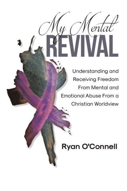 Ryan O'Connell - My Mental Revival, E-bok
