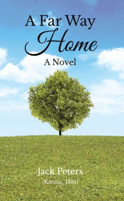 Jack Peters - Far Way Home, E-bok