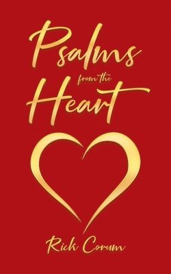 Rick Corum - Psalms from the Heart, Häftad. Tillgänglighet: Lägg i varukorg