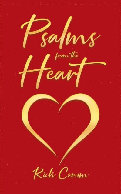 Rick Corum - Psalms from the Heart, E-bok. Tillgänglighet: Lägg i varukorg