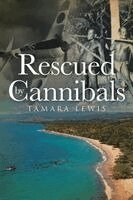 Tamara Lewis - Rescued by Cannibals, Häftad