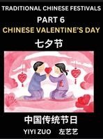 Yiyi Zuo - Chinese Festivals (Part 6) - Chinese New Year & Spring Festival, Chun Jie, Learn Chinese History, Language and Culture, Easy Mandarin Chinese Reading Practice Lessons for Beginners, Simplified Chinese Character Edition, Inbunden. Tillgänglighet: Lägg i varukorg