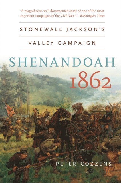 Peter Cozzens - Shenandoah 1862, E-bok