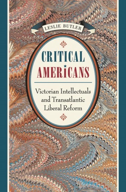 Leslie Butler - Critical Americans, E-bok. Tillgänglighet: Lägg i varukorg