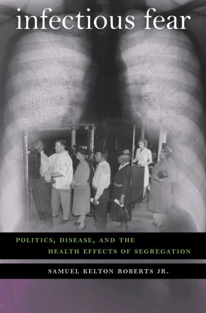 Samuel Kelton Roberts Jr. - Infectious Fear, E-bok