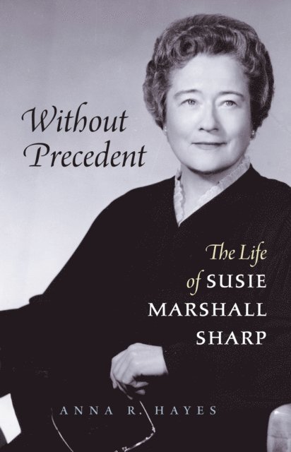 Anna R. Hayes - Without Precedent, E-bok. Tillgänglighet: Lägg i varukorg