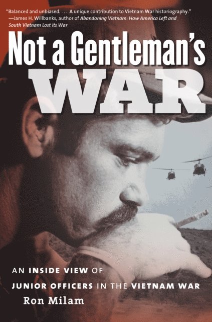 Ron Milam - Not a Gentleman's War, E-bok