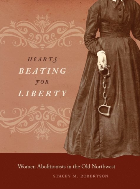 Stacey M. Robertson - Hearts Beating for Liberty, E-bok