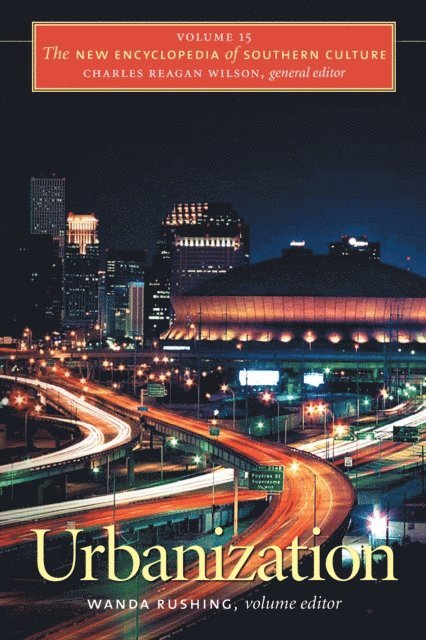 Wanda Rushing - New Encyclopedia of Southern Culture, E-bok