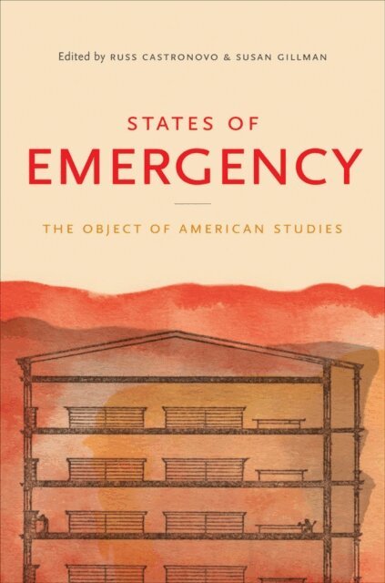 Susan Gillman, Russ Castronovo - States of Emergency, E-bok