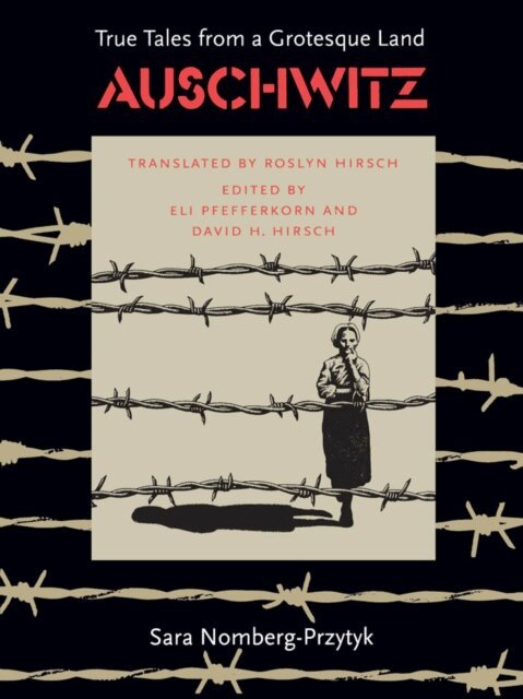 Sara Nomberg-Przytyk, David H. Hirsch, Eli Pfefferkorn - Auschwitz, E-bok