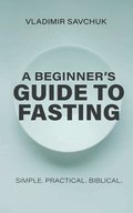 Beginner's Guide to Fasting