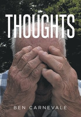 Ben Carnevale - Thoughts, Inbunden