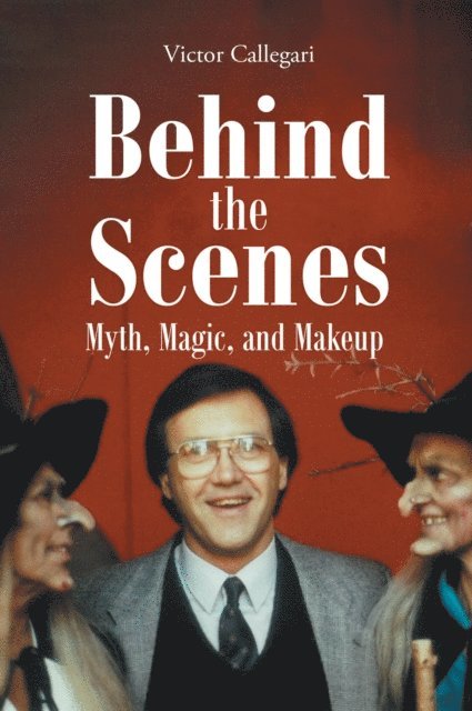 Victor Callegari - Behind the Scenes, E-bok. Tillgänglighet: Lägg i varukorg