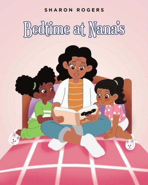 Sharon Rogers - Bedtime at Nana's, E-bok