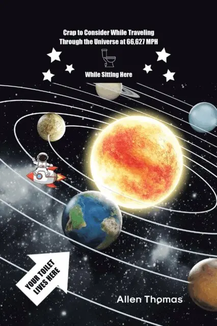 Allen Thomas - Crap to Consider While Traveling Through the Universe at 66,627 MPH While Sitting Here, E-bok. Tillgänglighet: Lägg i varukorg