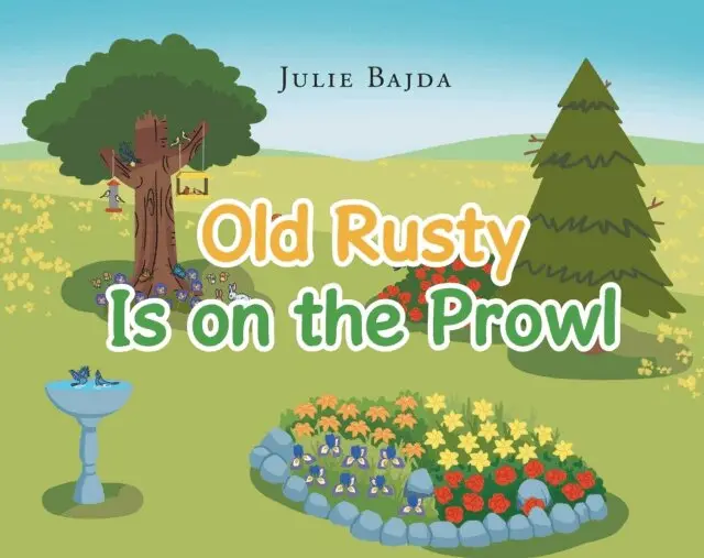 Julie Bajda - Old Rusty Is on the Prowl, E-bok. Tillgänglighet: Lägg i varukorg