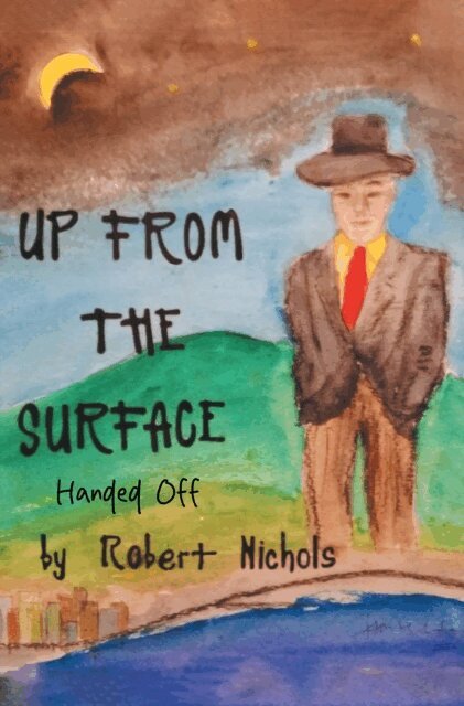 Up From the Surface