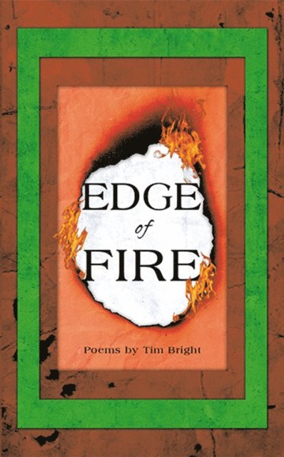 Tim Bright - Edge of Fire, E-bok
