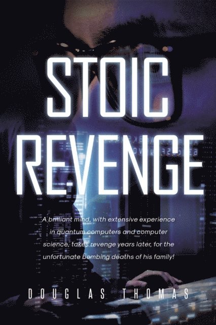 Douglas Thomas - Stoic Revenge, E-bok