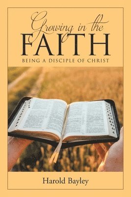 Harold Bayley - Growing in the Faith, Häftad. Tillgänglighet: Lägg i varukorg