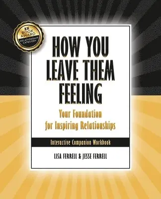 Lisa Ferrell, Jesse Ferrell - How You Leave Them Feeling, Häftad. Tillgänglighet: Lägg i varukorg
