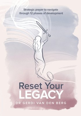 Gerdi Van Den Berg - Reset Your Legacy, Häftad