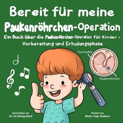 Bereit für meine Paukenröhrchen-Operation